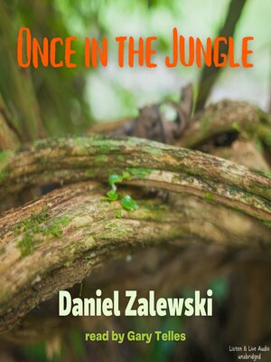 cover image of Once in the Jungle